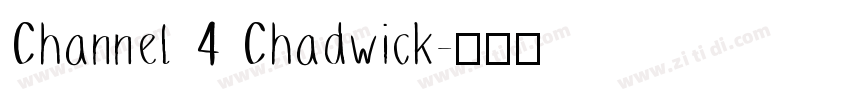 Channel 4 Chadwick字体转换